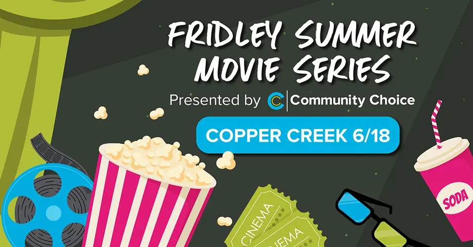 Fridley Summer Movie Series