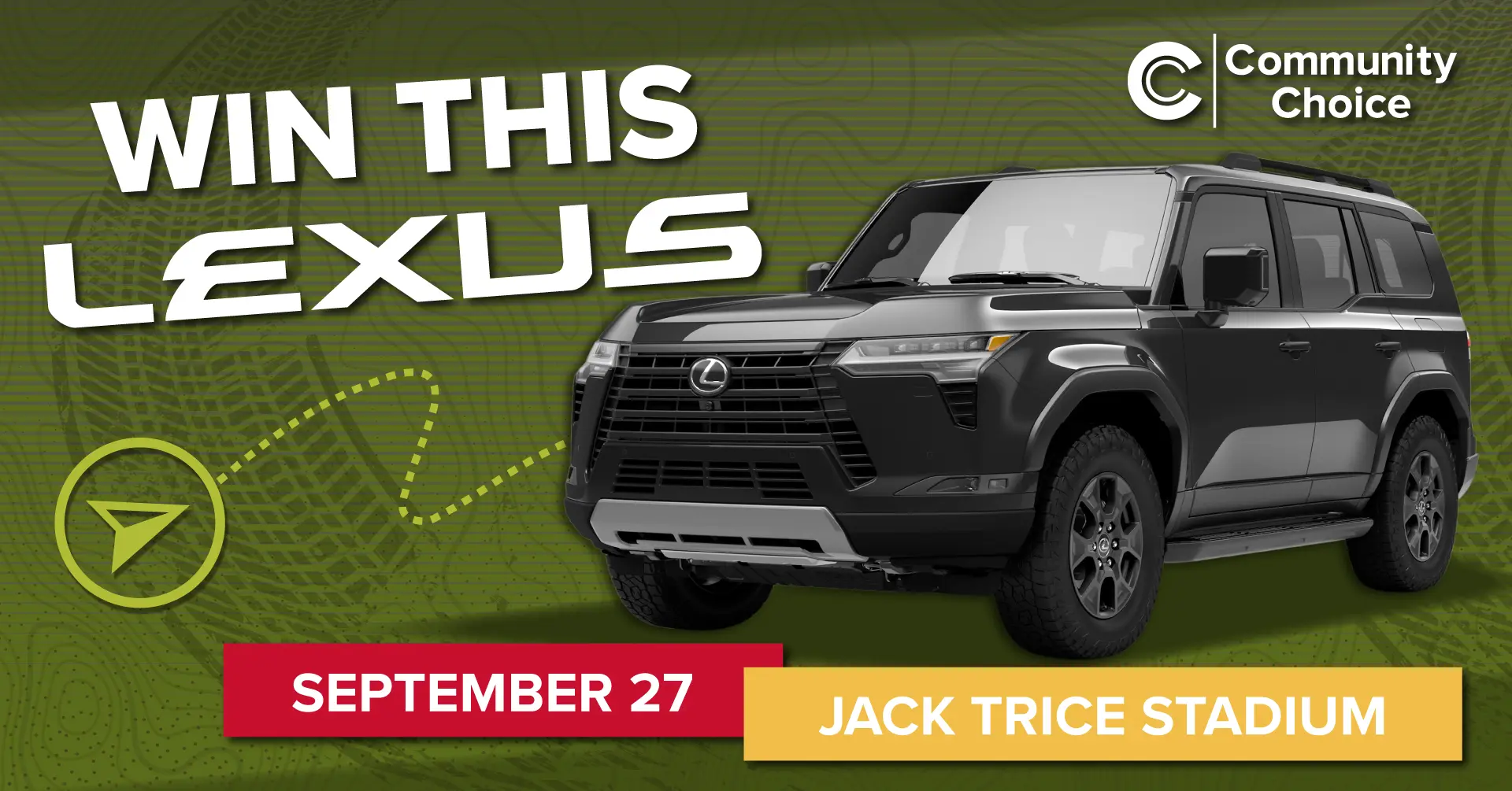 Win this Lexus from Community Choice