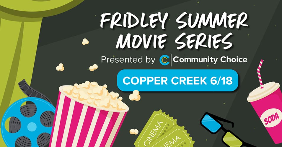 Fridley Summer Movie Series